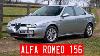 Alfa 156 La Meilleure Berline Alfa Jamais