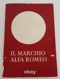 La marque Alfa Romeo (The Alfa Romeo Brand) Gonzalo Alvarez Garcia 1972 1re éd.